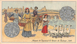 P.21-FO-1545 : IMAGE. CHROMOLITHOGRAPHIE. THEME MONNAIE. MONNAIE DE RAYMOND VI COMTE DE TOULOUSE 1194 - Non Classés