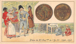 P.21-FO-1556 : IMAGE. CHROMOLITHOGRAPHIE. THEME MONNAIE. PIECE DE25 CTS DE L'AN III.1795 - Non Classés