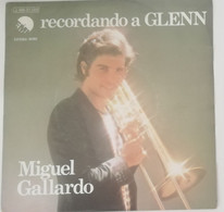 Miguel Gallardo - Recordando A Glenn / Hay Un Lugar - Disco Promocional - Año 1974 - Sonstige - Spanische Musik