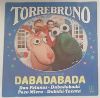 Torrebruno - Don Pelanas / Dabadabada / Paco Micro / Dubidu-tacata - Disco Promocional - Año 1983 - Otros - Canción Española