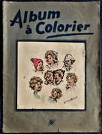 Album à Colorier - Illustrations : GERMAINE BOURET . - Ohne Zuordnung