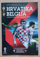 CROATIA Vs BELGIUM, QUALIFICATIONS FOR FIFA WORLD CUP BRAZIL 2014,  7. 6. 2013 FOOTBALL CROATIA FOOTBALL MATCH PROGRAM - Libros