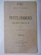 Théâtre Spectacle - Saynète Enfantine Et Patriotique PETITS FRANCAIS De Jean LULLY - H. Boulord Librairie Editeur NIORT - Theater, Kostüme & Verkleidung