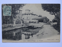 CPA (84) Vaucluse - L'Isle Sur Sorgue - Le Portalet - L'Isle Sur Sorgue