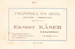 Delcampe - 21-8070 : CARTE DE VISITE. CHAUDENAY PRES ROSOY. ERNEST KÄSER. FROMAGES EN GROS - Visitenkarten
