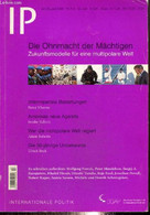 IP, N°7-8 (juillet-août 2008) - Die Ohnmacht Der Mächtigen, Zukunftsmodelle Fü Eine Multipolare Welt - Kein Lotse An Bor - Diccionarios