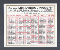 Paris 8e : Bd Haussmann: Calendrier 1962  MONVOISIN-VINCENT  Assurances (PPP30476) - Petit Format : 1961-70