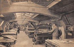 CPA 75 PARIS AU BON MARCHE MAISON A.BOUCICAUT COUPE DES ECHANTILLONS - Altri & Non Classificati