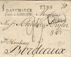 1825- Lettre De Copenhague Pour Bordeaux - T.T.R.4 + DANEMARCK /PAR HAMBOURG + Fco Hambourg - Marques D'entrées