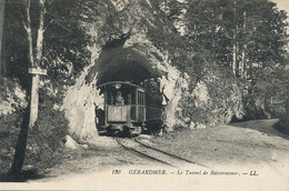 Gerardmer Le Tunnel De Retournemer Train Tram - Treinen