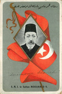 TURQUIE  S.M.I Le Sultan MOHAMMED V - Turkey