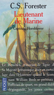 C. S.  FORESTER - Capitaine Hornblower - Lieutenant De Marine - Pocket - 283 Pages - Adventure