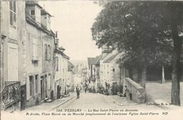 Delcampe - CPA 89 Yonne Vezelay Rue Saint St Pierre En Descente - Place Borot Ou Du Marché - Vezelay