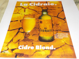 Delcampe - ANCIENNE PUBLICITE LA CIDRAIE 1994 - Alcools