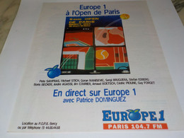 ANCIENNE PUBLICITE OPEN DE PARIS AVEC EUROPE 1 1994 - Sonstige & Ohne Zuordnung