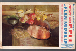 Buvard  CHEWING GUM BELL / FLAN MIREILLE N°5 1e Série  (M2400) - Alimentaire