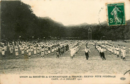 Caen * Union Des Sociétés De Gymnastique De France * 37ème Fête Fédérale * 15 16 Juillet 1911 * Sport Gym - Caen