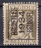 BELGIË - PREO - Nr 284A (Ceres)  BRUXELLES 1934 BRUSSEL - (*) - Typo Precancels 1932-36 (Ceres And Mercurius)