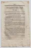 Bulletin Des Lois N°612 1838 Legs Janson De Sailly à L'Université/Retour En France De La Brigade D'Occupation D'Ancône - Décrets & Lois