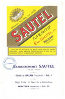 Cartonné Pub Sautel Apéritif (Chais à Mazan, Siège Social Monteux Vaucluse ), Verso Carte Pour Tarifs, Tampon Carpentras - Placas De Cartón