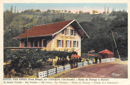 CPA 74 HOTEL DES USSES PONT ROUGE PAR USINENS ROUTE DE FRANGY A SEYSSEL - Autres & Non Classés