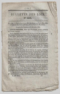 Bulletin Des Lois N°619 1839 Recettes Et Dépenses De La Légion D'honneur/Poids Des Voitures/Montlosier Clermont - Décrets & Lois