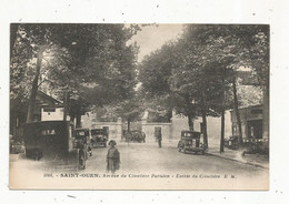 Cp , 93 , SAINT OUEN , Avenue Du Cimetière Parisien ,entrée , Vierge , Ed. Malcuit , Automobiles - Saint Ouen