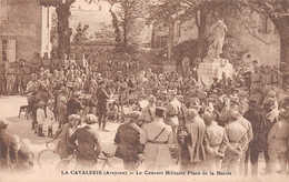 La CAVALERIE (Aveyron) - Le Concert Militaire Place De La Mairie Ecrit (2 Scans) - La Cavalerie