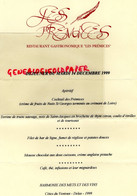 77- BOURRON MARLOTTE- MENU RESTAURANT LES PREMICES- 1999- 14 BIS RUE DU MARECHAL FOCH - Menú