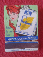 VENEZUELA CAJA DE CERILLAS FÓSFOROS MATCHBOX BOÎTE D'ALLUMETTES CARTERITA TABACO FORTUNA VENEZUELA CIGARRILLOS FOSFORERA - Zündholzschachteln