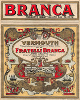 BK13004 " VERMOUTH DISTILLERIE FRATELLI BRANCA-MILANO "ETICH. D'EPOCA - Other & Unclassified