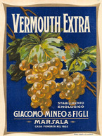 BK13008 " VERMOUTH EXTRA-GIACOMO MINEO & FIGLI-MARSALA "ETICH. D'EPOCA - Other & Unclassified
