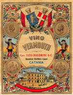 BK13009 " VINO VERMOUTH-CAV. TITO BOLDRINI & C.-CATANIA "ETICH. D'EPOCA - Other & Unclassified