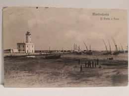 MANFREDONIA Il Porto E Faro. Spedita 1915. - Manfredonia