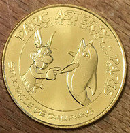 60 PLAILLY PARC ASTERIX DAUPHINS MDP 2016 MÉDAILLE SOUVENIR MONNAIE DE PARIS JETON TOURISTIQUE MEDALS COINS TOKENS - 2016