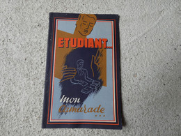 Vichy Marechal Petain Livre Secours National Etudiant Mon Camarade Edition 1942 - 1939-45