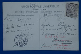 X9  PORTUGAL  BELLE CARTE  1906  LISBOA     POUR  BEAUVAIS FRANCE  + PAL. DA AJUDA+ SURCHARGE+ AFFRAN.  INTERESSANT - Cartas & Documentos