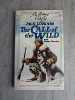 The Call Of The Wild And Other Stories. Jack London. Ace Tempo Classic. ISBN 0-448-17338-7. 2nd Hand - Klassik