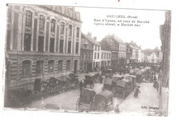 Bailleul (59) - Rue D'Ypres, Un Jour De Marché UNUSED - Autres & Non Classés