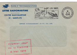 Premier Jour De La Flamme 8 Mai 1976 Saint-Lys-Radio Centre Radiomaritime Sur Lettre - Maschinenstempel (Werbestempel)