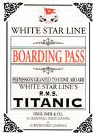 REPRODUCTION : Boarding Pass - Billet D'accès Au Titanic - 10 X 15 Cms. - Barche