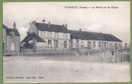 CPA - YONNE - VINNEUF - LA MAIRIE & LES ÉCOLES - Petite Animation - édition Poulain-Rocher - Sonstige & Ohne Zuordnung