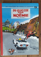 Spirou Et Fantasion N°21_Du Glucose Pour Noémie _Dupuis_1976 - Spirou Et Fantasio