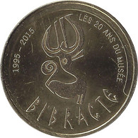 2015 MDP336 - SAINT-LEGER-SOUS-BEUVRAY - Bibracte 4 (Les 20 Ans Du Musée) / MONNAIE DE PARIS 2015 - 2015