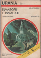 Invasori E Invasati. Urania 653 - Lester Del Rey - Science Fiction Et Fantaisie