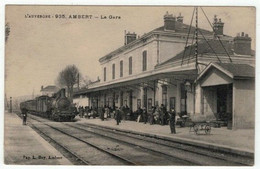 63 - AMBERT - La Gare. - Ambert