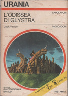 L'odissea Di Glystra. Urania 680  - Vance Jack - Sciencefiction En Fantasy