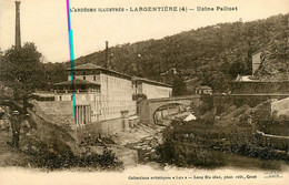 Largentière * Usine PALLUST * Industrie * Pont - Largentiere