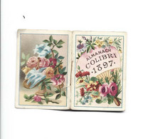 CALENDRIER DE POCHE - 1897 Almanach Colibri 4,5 X 3 - Small : ...-1900