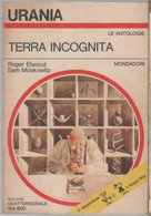 Terra Incognita. Urania 690-  Roger Elwood, Sam Moskowitz - Science Fiction